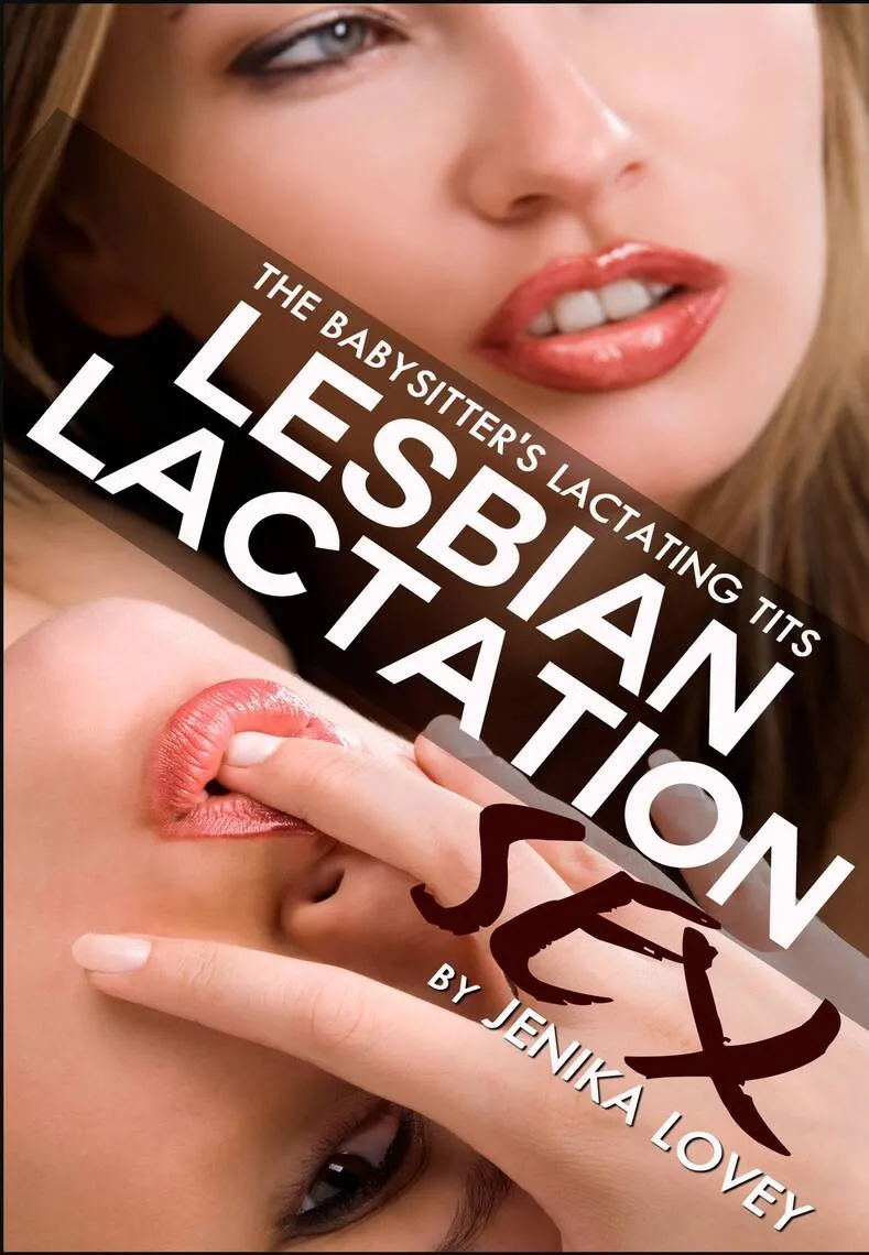 The Babysitters Lactating Tits by Jenika Lovey Ebook
