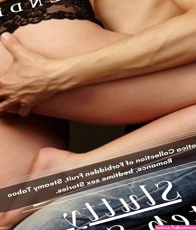 Slutty Step Sister: An Erotica Collection of Forbidden Fruit Steamy Taboo Romance bedtime sex Stories.
