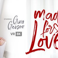 Made For Love VR Porn Video: 8K 4K Full HD and 180360 POV