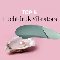 Top 5 Luchtdruk Vibrators 2024