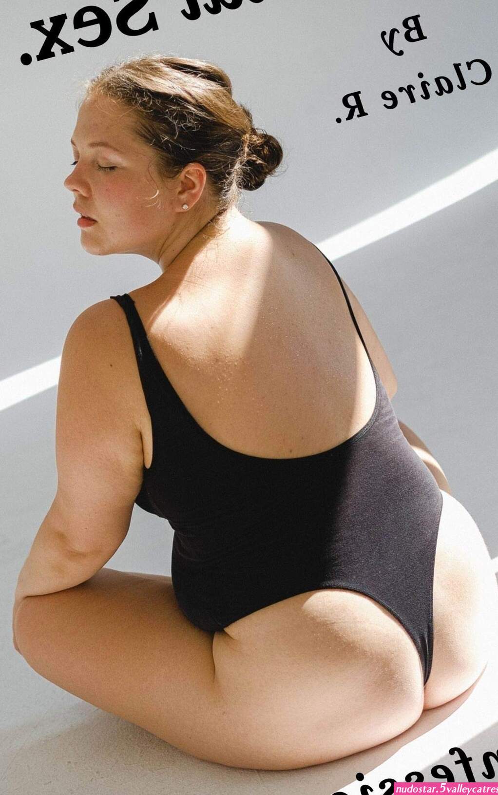 Why I Love Anal Sex...: Confessions of a Big Beautiful Woman by Claire R.